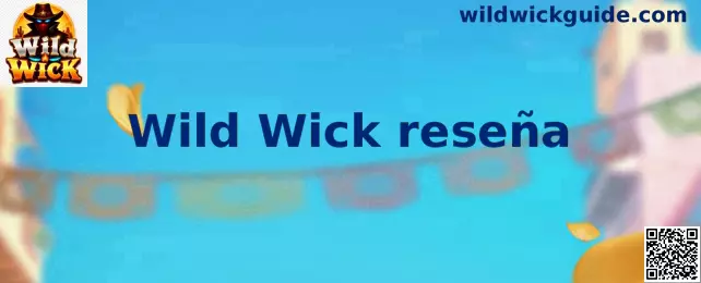 Pantalla de Wild Wick reseña