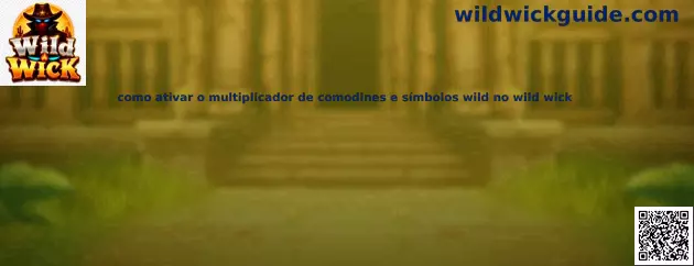 Multiplicador de comodines y símbolos wild en Wild Wick