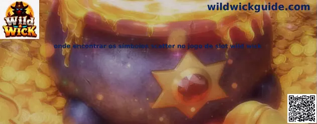 Símbolos scatter del juego Wild Wick