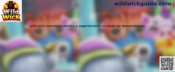 Wild Wick estrategia táctica y supervivencia en modo demostración