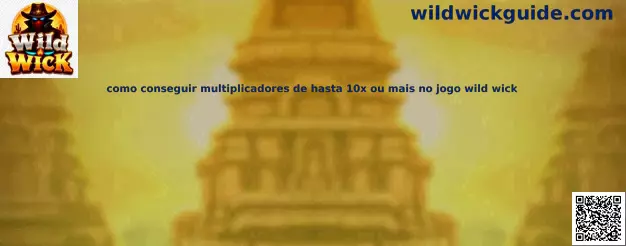 Multiplicadores de hasta 10x o más en Wild Wick