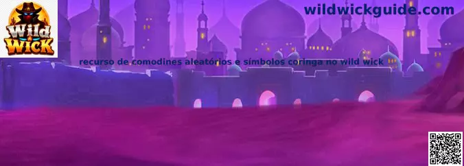 Recurso de comodines aleatorios y símbolos coringa en Wild Wick