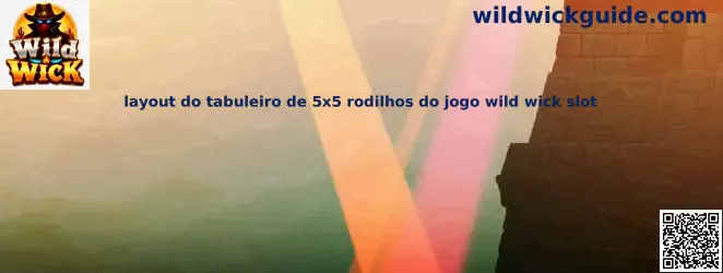 Layout del tablero 5x5 de rodillos Wild Wick