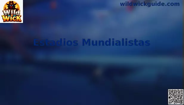 Estadios Mundialistas guía visual