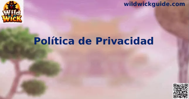 Privacidad Wild Wick