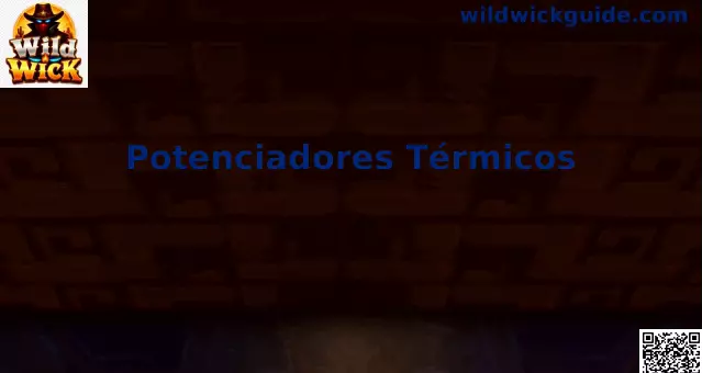 Potenciadores Térmicos en Wild Wick