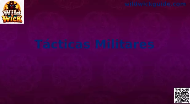 Tácticas Militares en Wild Wick