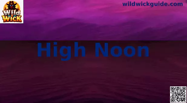 Función High Noon en la tragamonedas Wild Wick